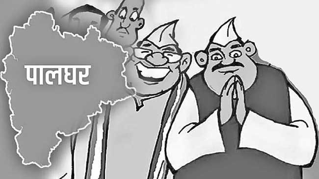 पालघर जिल्ह्यात शह-काटशहाचे राजकारण