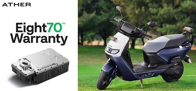 एथर एनर्जी लिमिटेडने इलेक्ट्रिक स्कूटर्सच्या बॅटरीसाठी ‘एट७०TM वॉरंटी’ केली सुरू