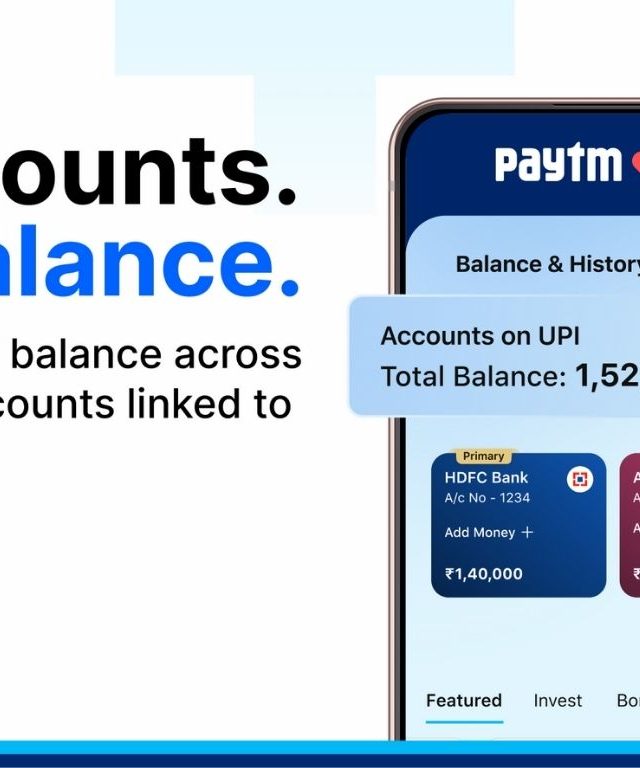 Paytm UPI: पेटीएमने यूपीआय संलग्न बँक खात्यांसाठी एकूण शिल्लक तपासण्याची सुविधा सुरू केली