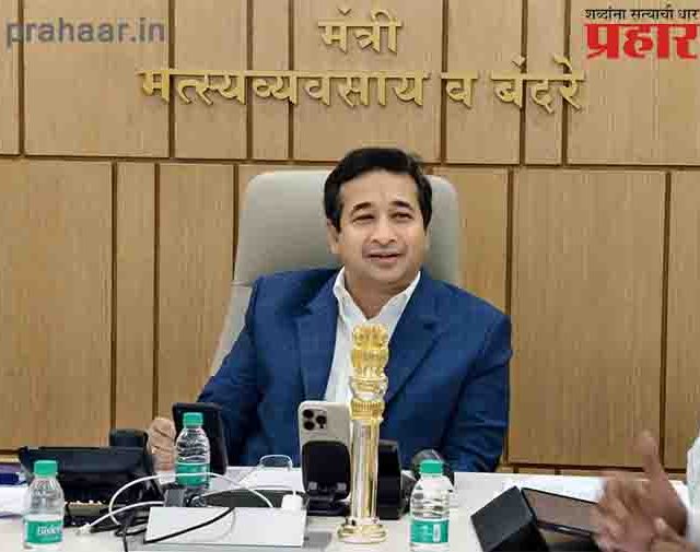 जयगड बंदरातून काजू निर्यातीसाठी आवश्यक प्रक्रिया गतीने कराव्यात – मत्स्यव्यवसाय व बंदरे मंत्री नितेश राणे