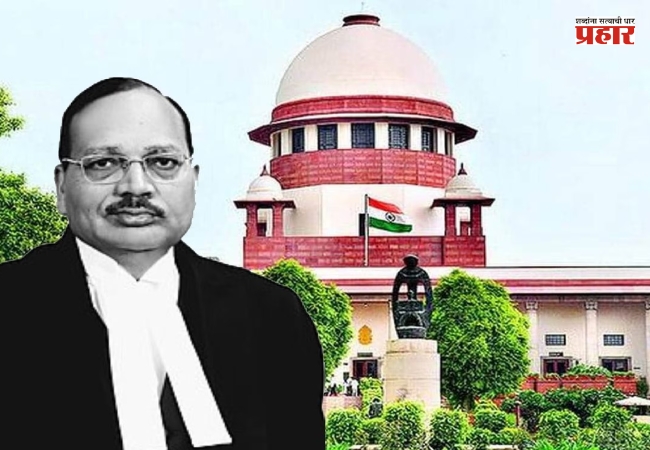 भारताचे ५३वे सरन्यायाधीश म्हणून न्यायमूर्ती सूर्यकांत घेणार आज शपथ!