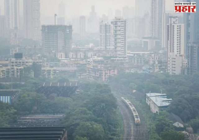 मुंबईतील वायू प्रदूषण रोखण्यात त्रुटी आढळल्यास सहाय्यक आयुक्तांवर कारवाई