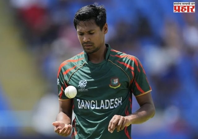मुस्तफिजूर रहमानसाठी संपूर्ण बांगलादेश वेठीला!