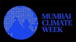 देशातील पहिला क्लायमेट वीक मुंबईत