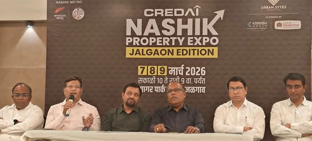 क्रेडाई नाशिक मेट्रोतर्फे जळगावमध्ये ७,८,९ मार्च रोजी प्रॉपर्टी एक्स्पो