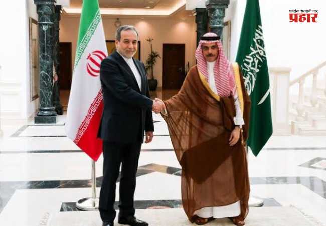 Saudi and Iran : शस्त्रसंधीनंतर सौदी आणि इराणच्या परराष्ट्र मंत्र्यांमध्ये महत्त्वाची चर्चा