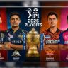 IPL 2026 Playoffs : आयपीएलच्या प्लेऑफला आजपासून सुरुवात! जाणून घ्या कोणता संघ ठरेल कोणावर वरचढ