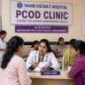 PCOD Clinic : राज्यातील प्रत्येक सरकारी रुग्णालयांत आता 'पीसीओडी क्लिनिक'